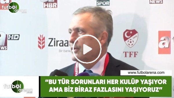 Volkan Ballı: "Bu tür sorunları her kulüp yaşıyor ama biz biraz fazlasını yaşıyoruz"