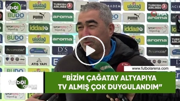 Samet Aybaba: "Bizim Çağatay altyapıya tv almış çok duygulandım"