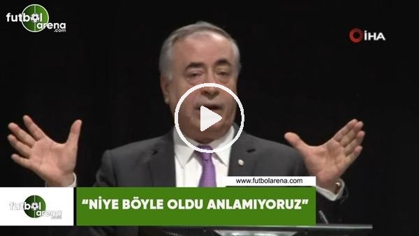 Mustafa Cengiz 'Niye böyle oldu anlamıyoruz'