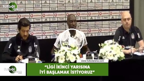 Atiba Hutchinson: "Ligin ikinci yarısına iyi başlamak istiyoruz"
