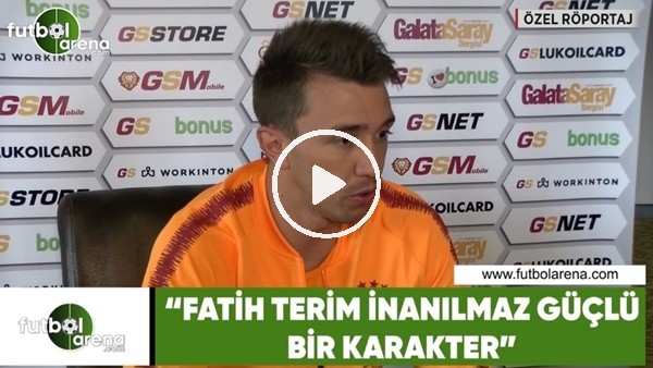 Fernando Muslera: "Fatih Terim inanılmaz güçlü bir karakter"