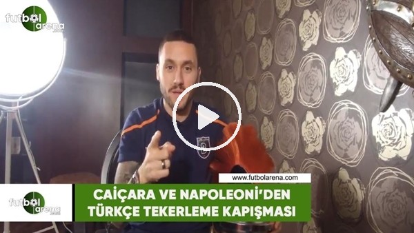 Caiçara ve Napoleoni'den Türkçe tekerleme kapışması