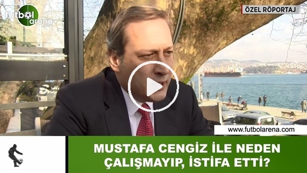 Burak Elmas, Mustafa Cengiz ile çalışmayıp, neden istifa etti?