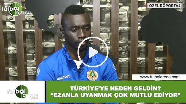 Papiss Cisse: "Türkiye'de ezanla uyanmak beni çok mutlu ediyor"