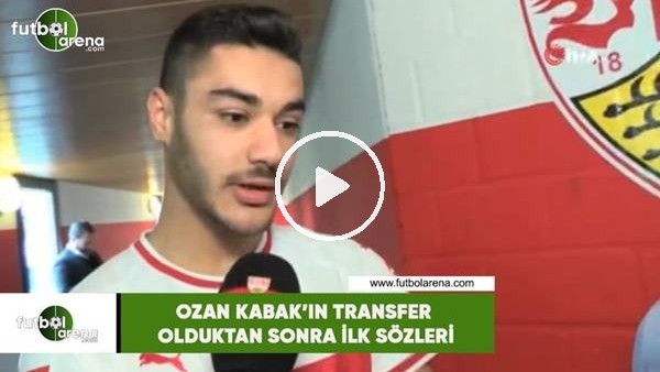 Ozan Kabak'ın transfer olduktan sonra ilk sözleri