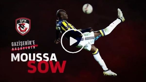 Gazişehir Gaziantep, Moussa Sow transferini duyurdu