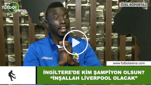 Papiss Cisse: "İngiltere'de inşallah Liverpool şampiyon olacak"