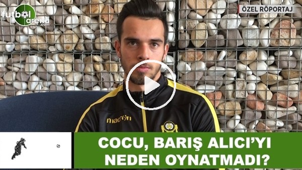 Cocu, Barış Alıcı'yı neden oynatmadı?