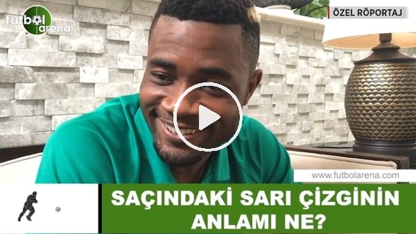 Aurelien Chedjou'nun saçındaki sarı çizginin anlamı ne?