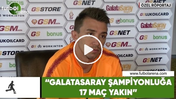 Fernando Muslera: "Galatasaray şampiyonluğa 17 maç yakın"