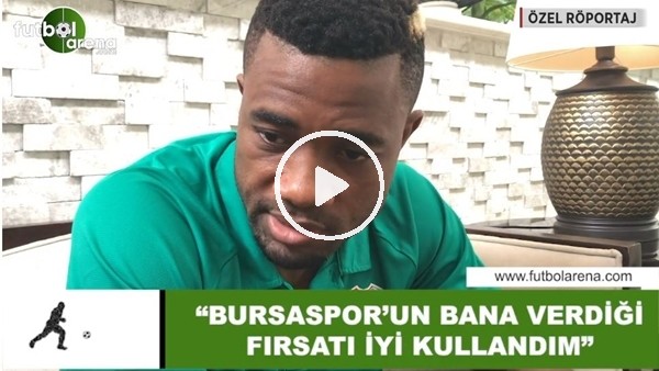 Aurelien Chedjou: "Bursaspor'un bana verdiği fırsatları iyi kullandım"