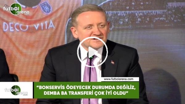 Göksel Gümüşdağ: "Bonservis ödeyecek durumda değiliz, Demba Ba transferi çok iyi oldu"