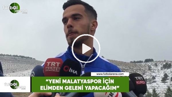 Barış Alıcı: "Yeni Malatyaspor için elimden geleni yapacağım"