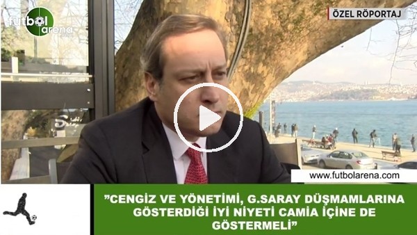 Burak Elmas: "Muıstafa Cengiz ve yönetimi, camia içinde de iyi niyet göstermeli"