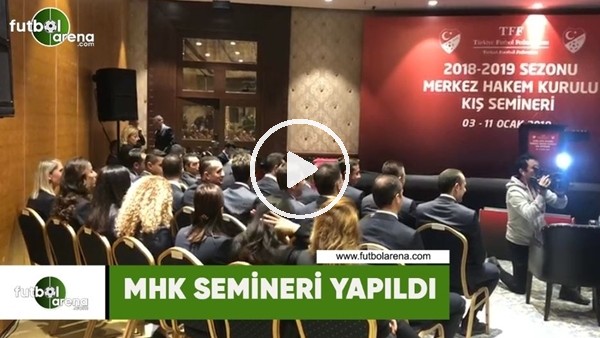 MHK semineri yapıldı