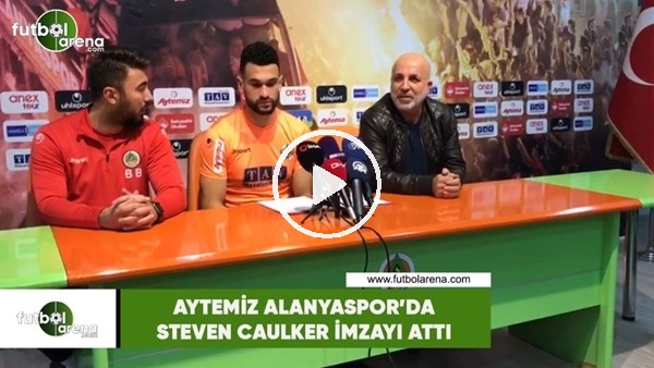 Aytemiz Alanyaspor'da Steven Caulker imzayı attı