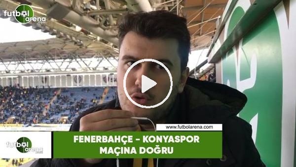 Fenerbahçe - Konyaspor maçına doğru son gelişmeleri Sinan Yılmaz aktardı...