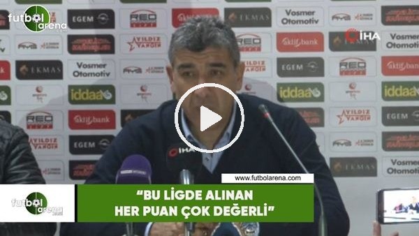 Sait Karafırtınalar: "Bu ligde alınan her puan çok önemli"