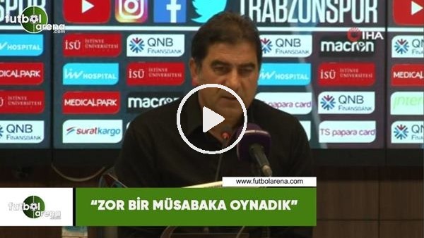 Ünal Karaman: "Zor bir müsabaka oynadık"