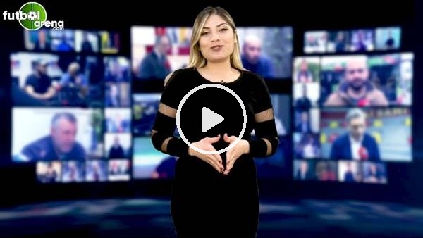 FutbolArena haber turu (14 Şubat 2019)