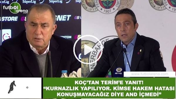 Ali Koç'tan Fatih Terim'e yanıt! "Kurnazlık yapılıyor...."