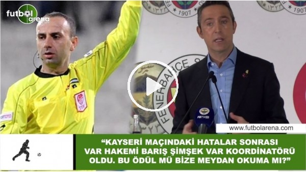 Ali Koç'tan VAR tepkisi! "Bu ödül mü bize meydan okuma mı?"