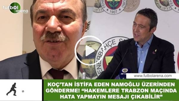 Ali Koç'tan istifa eden Yusun Namoğlu üzerinden gönderme