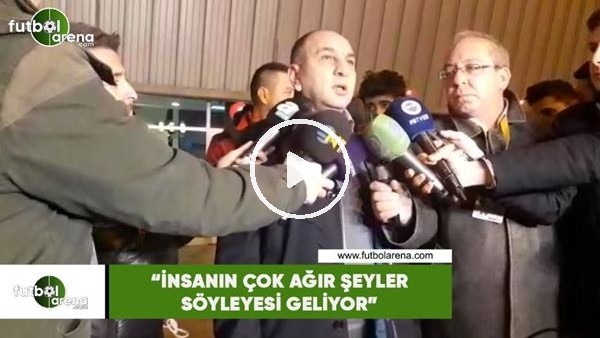 Semih Özsoy: "İnsanın çok ağır şeyler söyleyesi geliyor"