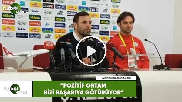 Okan Buruk: "Pozitif ortam bizi başarıya götürüyor"