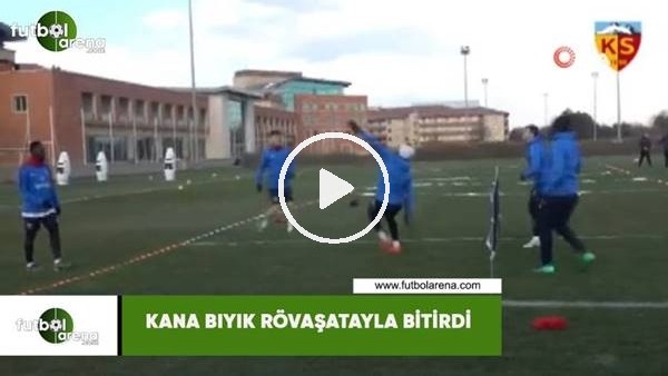 Kana Bıyık rövaşatyla bitirdi...