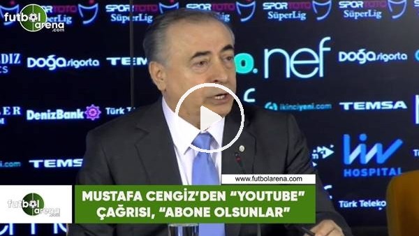 Mustafa Cengiz'den "YouTube" çağrısı "Abone olsunlar"