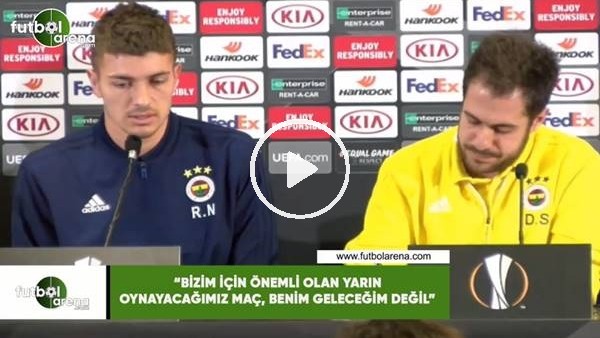 Roman Neustadter: "Bizim için önemli olan yarın oynayacağımız maç, benim geleceğim değil"