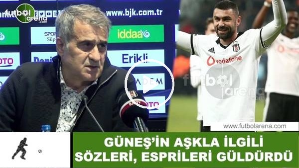 Şenol Güneş'in aşkla ilgili sözleri ve esprileri güldürdü