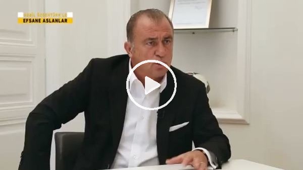 Fatih Terim, babasını böyle anlamıştı...
