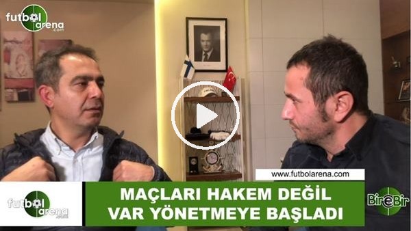Kuddusi Müftüoğlu: "VAR'ın gerekçesi skanldal hatayı önlemek ama her pozisyonda gidiliyor"