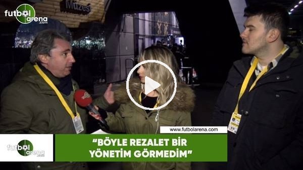 Haluk Ayyıldız: "Hakem katliamı yaşandı, böyle rezalet bir yönetim görmedim"