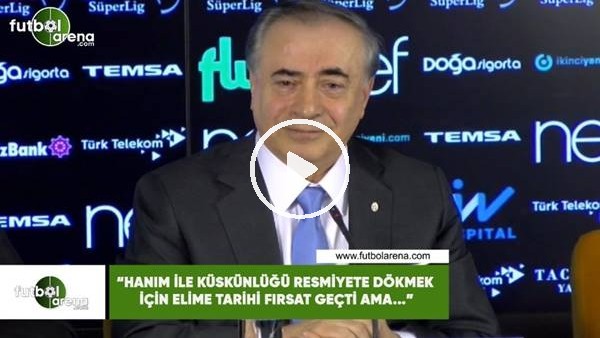 Mustafa Cengiz: "Hanım ile küskünlüğü resmiyete dökmek için elime tarihi fırsat geçti ama..."