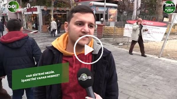 VAR sisteminin işaretini biliyor musunuz?