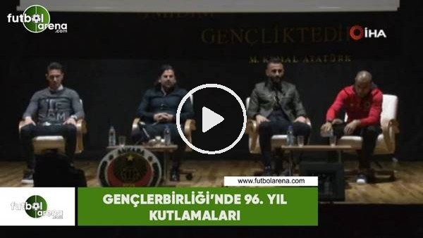 Gençlerbirliği'nde 96. yıl kutlamaları