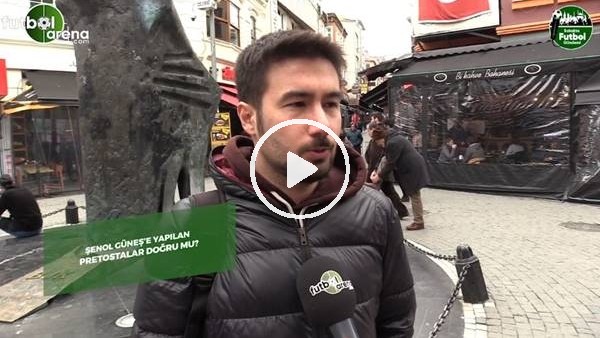 Şenol Güneş'e yapılan protestolar doğru mu?