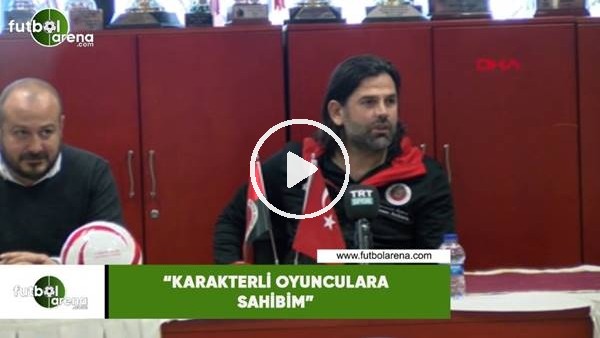 İbrahim Üzülmez: "Karakterli oyunculara sahibim"