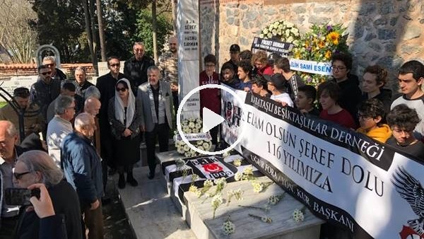 Beşiktaş, kuruluş gününde Şeref Bey'i kabri başında andı