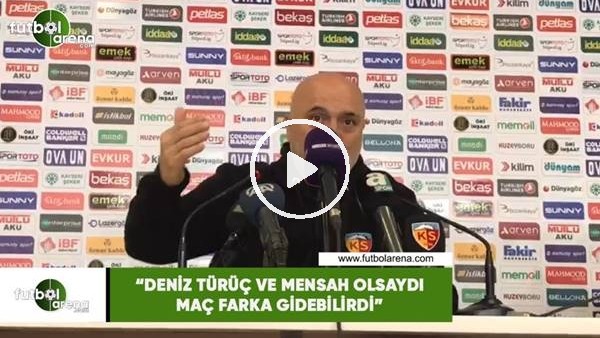 Hikmet Karaman: "Deniz Türüç ve Mensah olsaydı maç farka gidebilirdi"