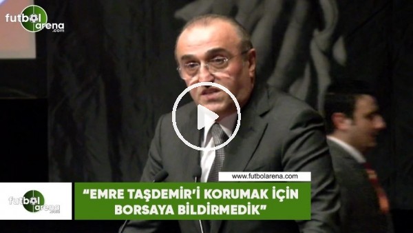 Abdurrahim Albayrak: "Emre Taşdemir'i korumak için borsaya bildirmedik"