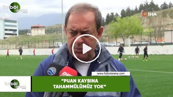 Yücel İldiz: "Puan kaybına tahammülümüz yok"