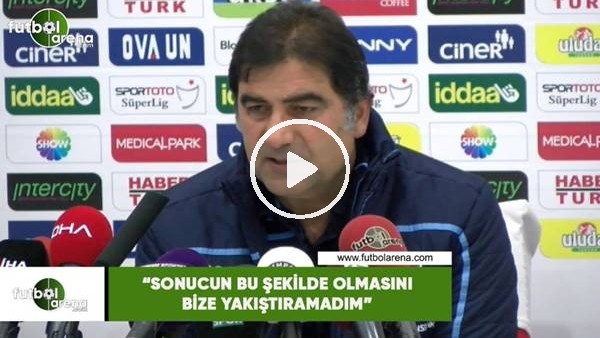 Ünal Karaman: "Sonucun bu şekilde olmasını bize yakıştıramadım"