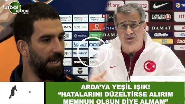 Şenol Güneş'ten Arda'ya yeşil ışık! "Hatalarını düzeltirse alırım ama memnun olsun diye almam"