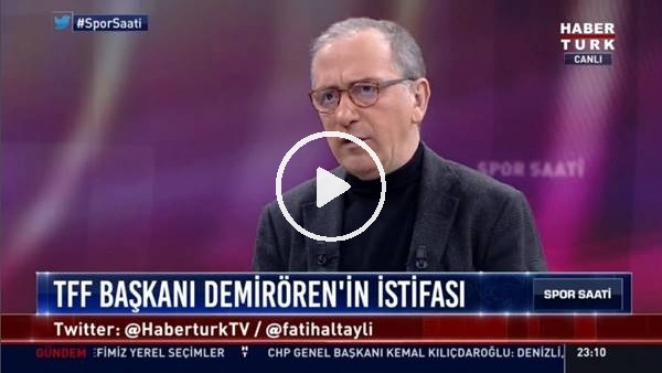 Fatih Altaylı: "Demirören Federasyonu, Fenerbahçe'nin canını kurtarmak için göreve geldiler"