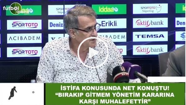 Şenol Güneş istifa konusunda net konuştu! "Bırakıp gitmem yönetim kararına muhalefettir"