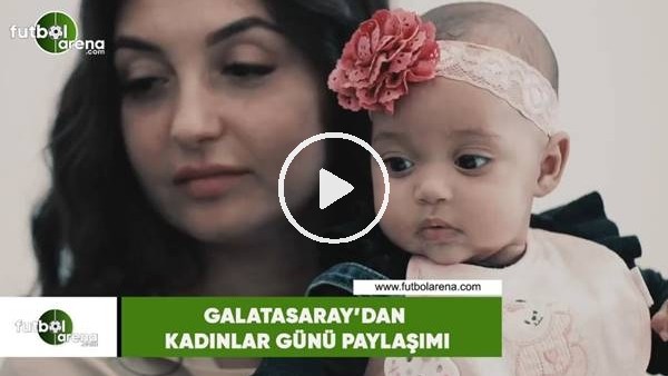 Galatasaray'dan Kadınlar Günü paylaşımı